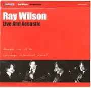 CD - Ray Wilson - Live And Acoustic - Slipcover