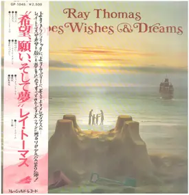 Ray Thomas - Hopes Wishes & Dream