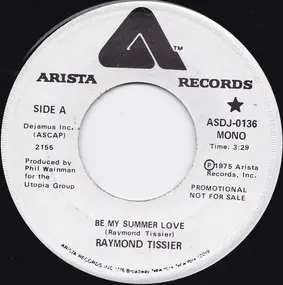 Raymond Tissier - Be My Summer Love