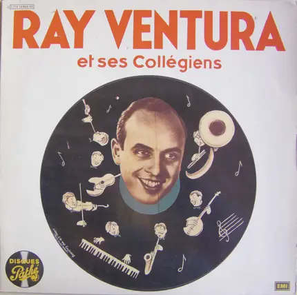 Ray Ventura Et Ses Collégiens - Ray Ventura Et Ses Collégiens