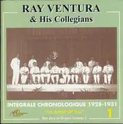 Ray Ventura Et Ses Collégiens - Intégrale Chronologique 1928 - 1931 - Volume 1 "I'm Afraid Of You"