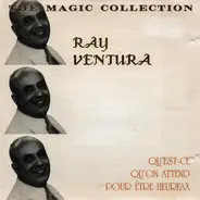 Ray Ventura - Qu'es-ce Qu'on Attend Pour Etre Heureax