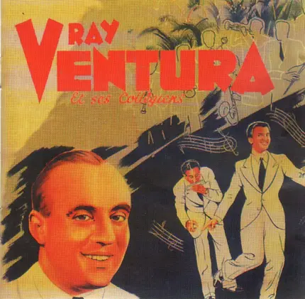 Ray Ventura - Et Ses Collegiens