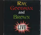 Ray, Goodman & Brown - Live