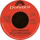 7inch Vinyl Single - Ray, Goodman & Brown - Happy Anniversary - 54 - Shelley Pressing