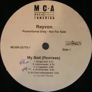 Rayvon - My Bad (Remixes) / 2-Way