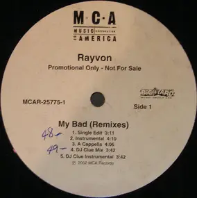 Rayvon - My Bad (Remixes) / 2-Way