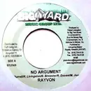 7inch Vinyl Single - Rayvon - No Argument
