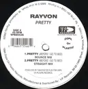 12'' - Rayvon - Pretty 'Before I Go To Bed'