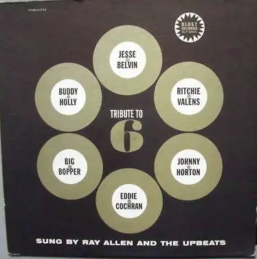 Ray Allen And The Upbeats - Tribute To 6