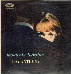 Ray Anthony - Moments Together