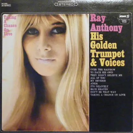 Ray Anthony, His Golden Trumpet & Voices - Taking A Chance On Love