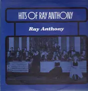 Ray Anthony - Hits Of Ray Anthony