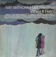 Ray Anthony - I Get the Blues When It Rains