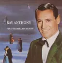 CD - Ray Anthony and his orchestra - In the Miller Mood