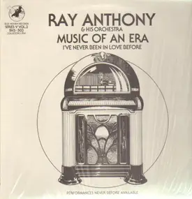 Ray Anthony - Music Of An Era - I've Never Been In Love Before