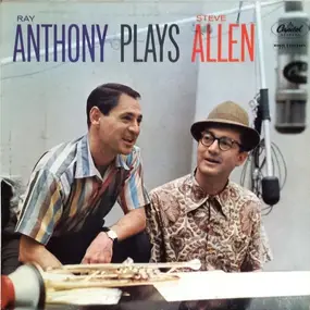 Ray Anthony - Anthony Plays Allen