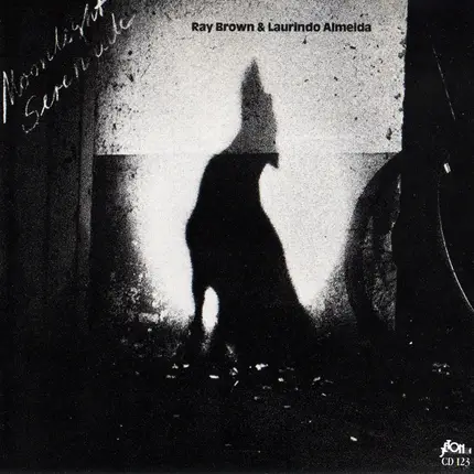 Ray Brown & Laurindo Almeida - Moonlight Serenade