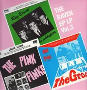 Ray Brown & The Whispers, The Groop, The Pink Finks - The Raven EP LP Vol.3