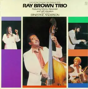 Ray Brown Trio - Live At The Concord Jazz Festival 1979