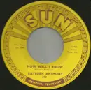 7inch Vinyl Single - Rayburn Anthony - How Well I Know / Big Dream