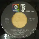 7'' - Ray Charles - Don't Change On Me / Sweet Memories