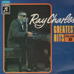 Ray Charles - Greatest Hits Volume 2