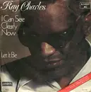 7'' - Ray Charles - I Can See Clearly Now