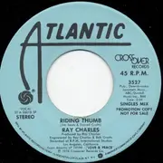 7'' - Ray Charles - Riding Thumb - Promo Copy