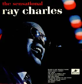 Ray Charles - The Sensational Ray Charles