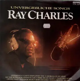 Ray Charles - Unvergeßliche Songs