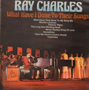 ray charles - What Have I Done To Their Songs