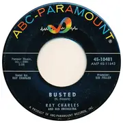 7'' - Ray Charles And His Orchestra / Ray Charles - Busted / Making Believe