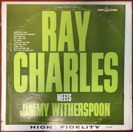 Ray Charles, Jimmy Witherspoon - Ray Charles Meets Jimmy Witherspoon