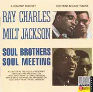 Ray Charles & Milt Jackson - Soul Brothers