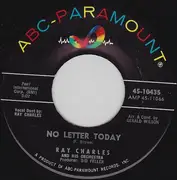 7'' - Ray Charles / Ray Charles And His Orchestra - Take These Chains From My Heart