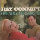 LP - Ray Conniff And His Orchestra & Chorus - Friendly Persuasion