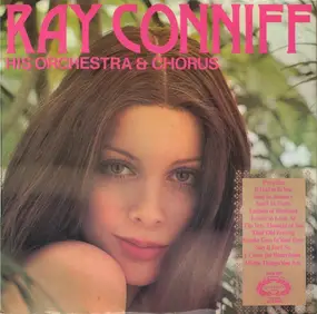 Ray Conniff - Ray Conniff, His Orchestra & Chorus