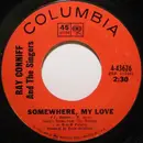 7'' - Ray Conniff And The Singers / Ray Conniff And His Orchestra & Chorus - Somewhere, My Love / Midsummer In Sweden