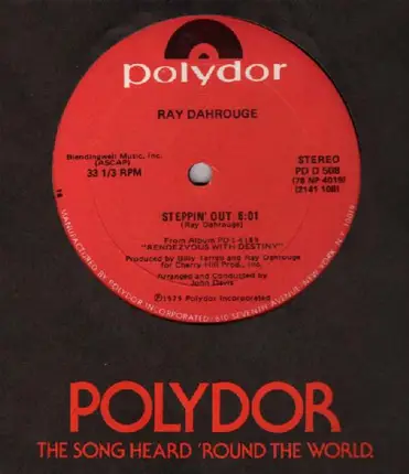 Ray Dahrouge - Steppin' Out / Hangin' On