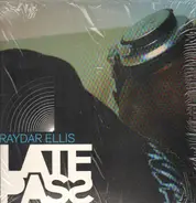 Raydar Ellis - Late Pass