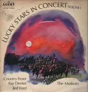 Ray Dexter, The Muskrats - Lucky Stars in Concert Vol.1