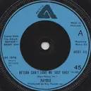 7'' - Raydio - Betcha Can't Love Me Just Once