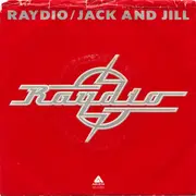 7'' - Raydio - Jack And Jill / Get Down