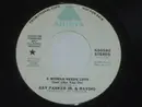 7inch Vinyl Single - Raydio - A Woman Needs Love (Just Like You Do) - Promo Copy