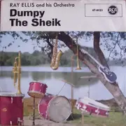 7'' - Ray Ellis And His Orchestra - The Sheik / Dumpy
