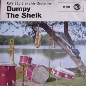 Ray Ellis - The Sheik / Dumpy