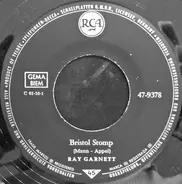 Ray Garnett - Bristol Stomp / One Track Mind
