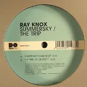 Ray Knox - Summersky / The Trip