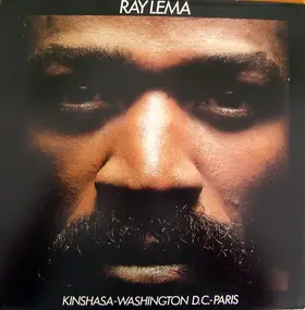 Ray Lema - Kinshasa,  Washington D.C. Paris